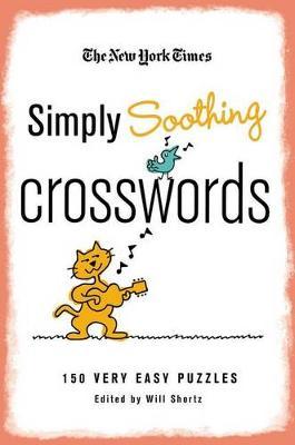 New York Times Simply Soothing Crosswords by Will Shortz image