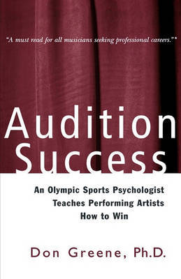 Audition Success by Don Greene