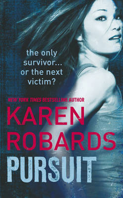 Pursuit by Karen Robards