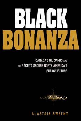 Black Bonanza on Hardback by Alastair Sweeny