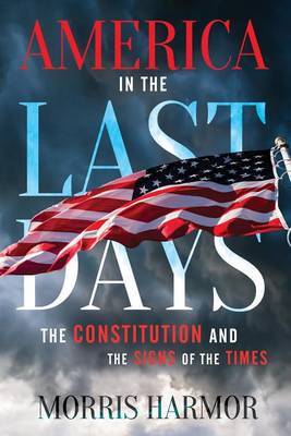 America in the Last Days by Morris Harmor image
