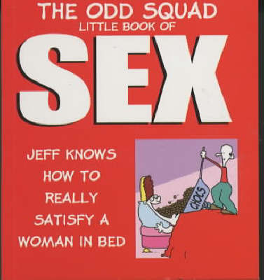 The Odd Squad Little Book of Sex by Allan Plenderleith image