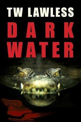 Dark Water by Tw Lawless image