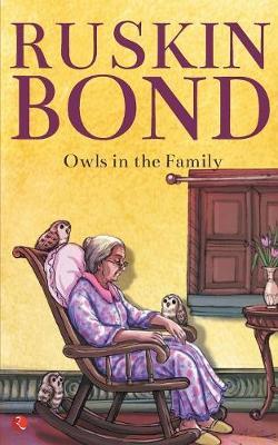 OWLS IN THE FAMILY by Ruskin Bond image