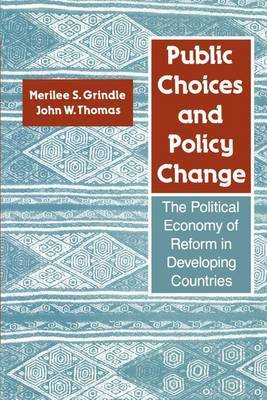 Public Choices and Policy Change by Merilee Serrill Grindle image