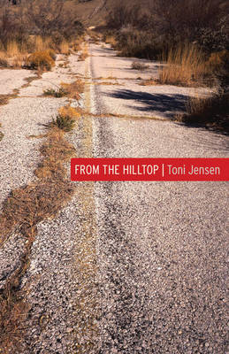 From the Hilltop by Toni Jensen image