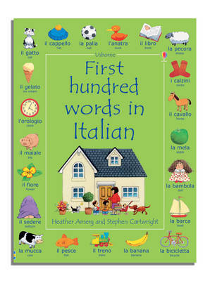 First Hundred Words in Italian by Heather Amery image