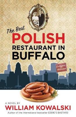 The Best Polish Restaurant in Buffalo by William Kowalski image