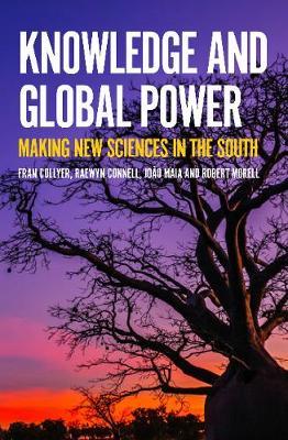 Knowledge and Global Power by Fran Collyer image