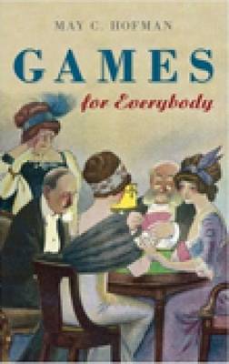 Games for Everybody by May C. Hofman image