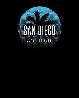 San Diego California by Delsee Notebooks