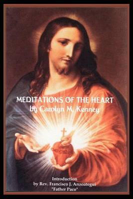 Meditations of the Heart by Carolyn M. Kenney image