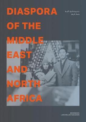 Diaspora of the Middle East and North Africa by Rashid Bin Shahib image