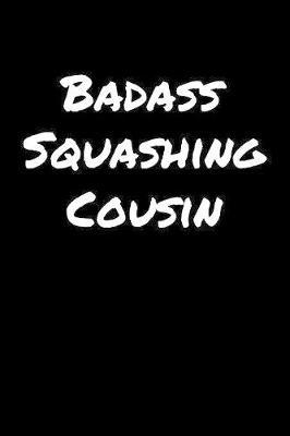 Badass Squashing Cousin by Standard Booklets image