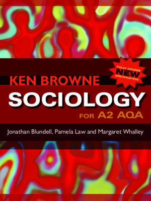 Sociology for A2 AQA by Jonathan Blundell image