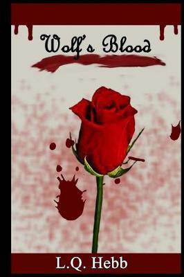 Wolf's Blood by L Q Hebb image