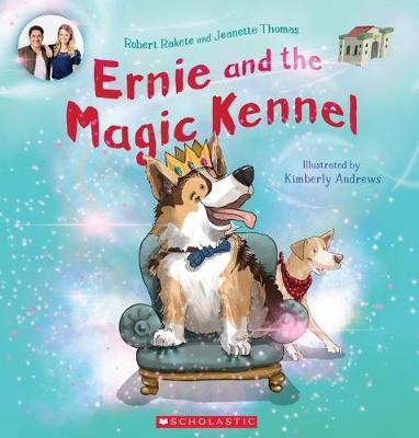 Ernie and the Magic Kennel by Robert Rakete image