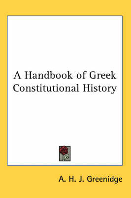 A Handbook of Greek Constitutional History by A.H.J. Greenidge image