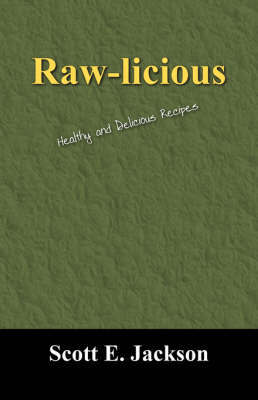 Raw-Licious by Scott E Jackson image