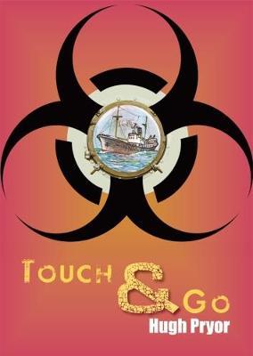TOUCH & GO by Hugh Pryor image