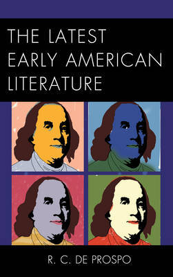 The Latest Early American Literature by R.C.De Prospo image
