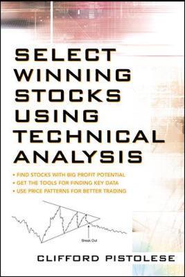 Select Winning Stocks Using Technical Analysis by Clifford Pistolese image
