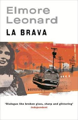 La Brava by Elmore Leonard