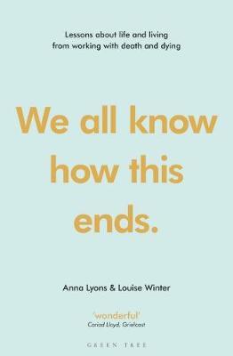 We all know how this ends by Anna Lyons image