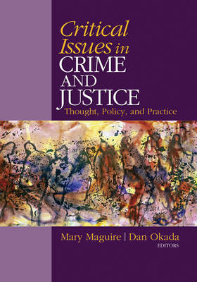 Critical Issues in Crime and Justice