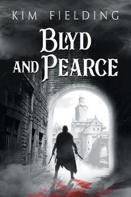 Blyd and Pearce by Kim Fielding image