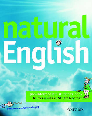 Natural English: Pre-intermediate level: Student's Book (with Listening Booklet) by Ruth Gairns image