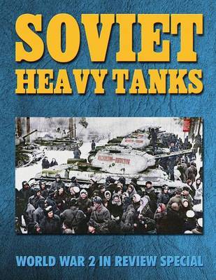 Soviet Heavy Tanks by Ray Merriam image