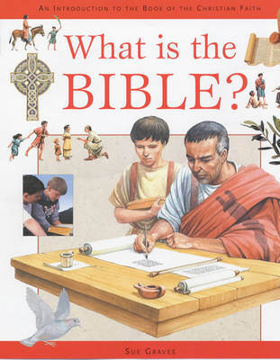 What is the Bible? by Sue Graves image