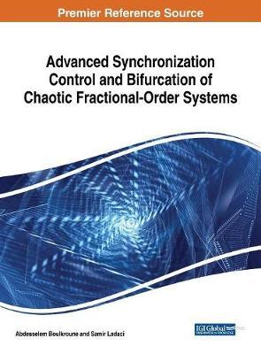 Advanced Synchronization Control and Bifurcation of Chaotic Fractional-Order Systems image