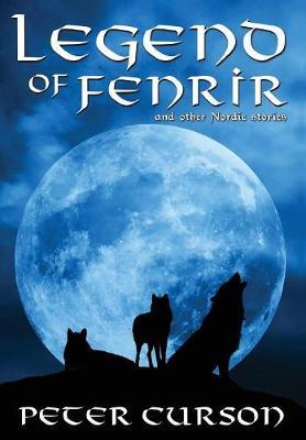 Legend of Fenrir by Peter Curson image