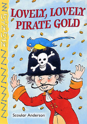 Lovely, Lovely Pirate Gold by S Anderson image
