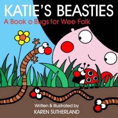 Katie's Beasties by Karen Sutherland image