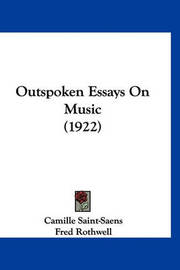 outspoken essays 1922 outspoken essays 1922