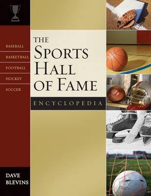 The Sports Hall of Fame Encyclopedia on Hardback by Dave Blevins