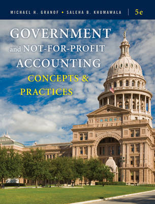 Government and Not-for-Profit Accounting by Michael H. Granof image