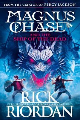 Magnus Chase and the Ship of the Dead (Book 3) by Rick Riordan image