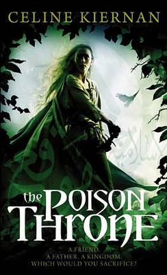 The Poison Throne by Celine Kiernan