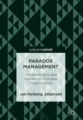Paradox Management by Jan Heiberg Johansen image