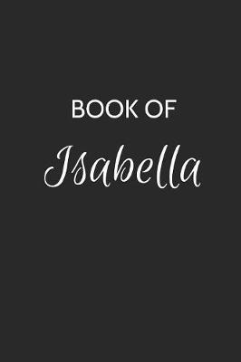 Book of Isabella by Rachel Green Publications