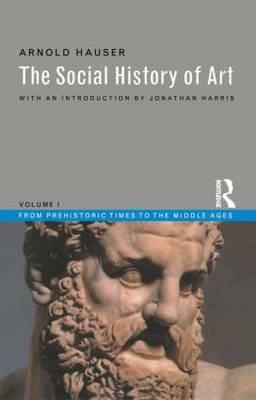 Social History of Art, Volume 1 by Arnold Hauser image