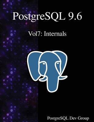 PostgreSQL 9.6 Vol7 by PostgreSQL Development Group image