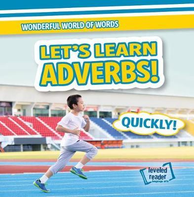 Let's Learn Adverbs! by Kate Mikoley image