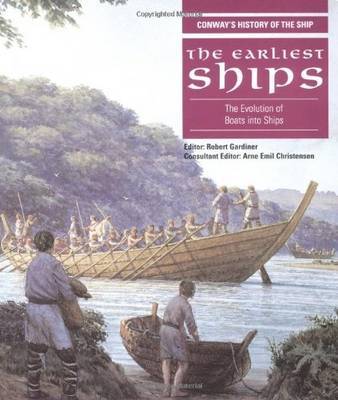 The Earliest Ships by Robert Gardiner image