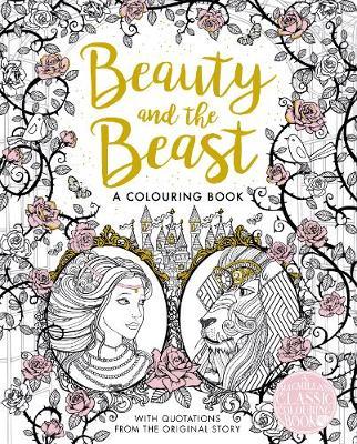 The Beauty and the Beast Colouring Book by Gabrielle-Suzanne De Villeneuve image