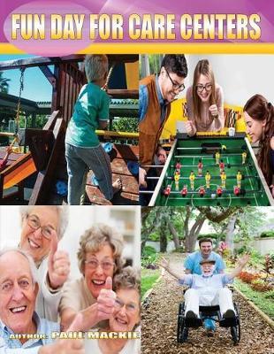 Fun Day for Care Centers by Paul Mackie image